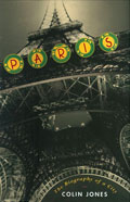 Paris: The Biography of a City